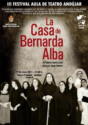 Puesta en escena de la obra de Federico García Lorca "La Casa de Bernarda Alba" el domingo 19 de Junio en el Teatro de Andújar