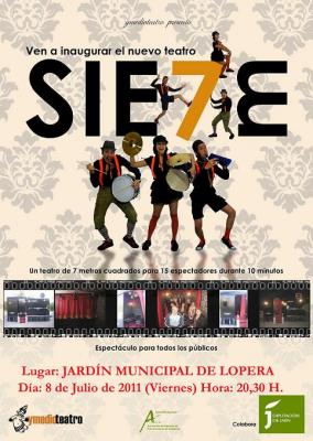 El 8 de Julio el grupo Ymedioteatro representará en el Jardín Municipal de Lopera la obra "SIE7E"