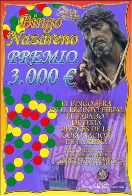 La Cofradía de Ntro. Padre Jesús Nazareno de Lopera sortea en el "Bingo Nazareno" 3.000 euros el Sábado de Cristos