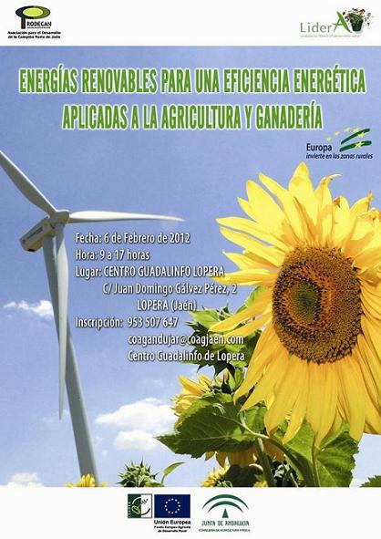 El Centro Guadalinfo de Lopera acogerá el día 6 de Febrero las Jornadas Energías renovables para una eficiencia energética aplicadas a agricultura y ganadería.