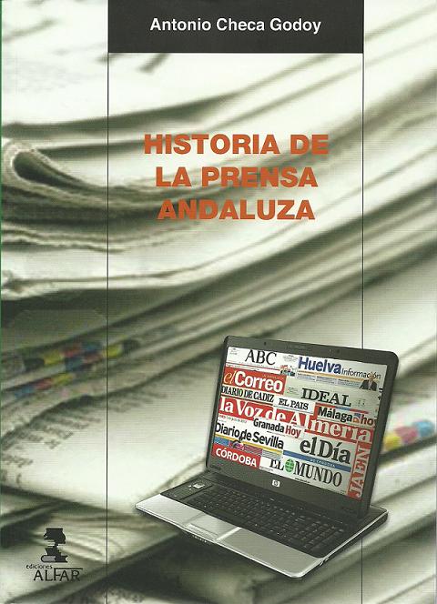 El Periodico Quincenal Independiente de Lopera "Ecos Loperanos" en el libro Historia de la Prensa Andaluza de Antonio Checa Godoy