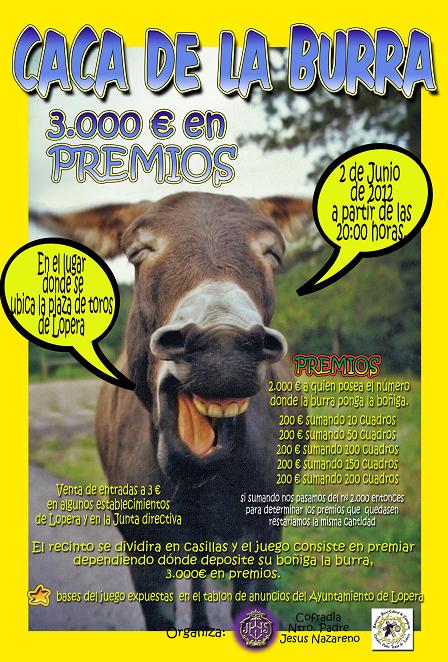 El juego "La Caca de la Burra" tendrá lugar el día 2 de Junio y repartirá 3.000 euros en premios
