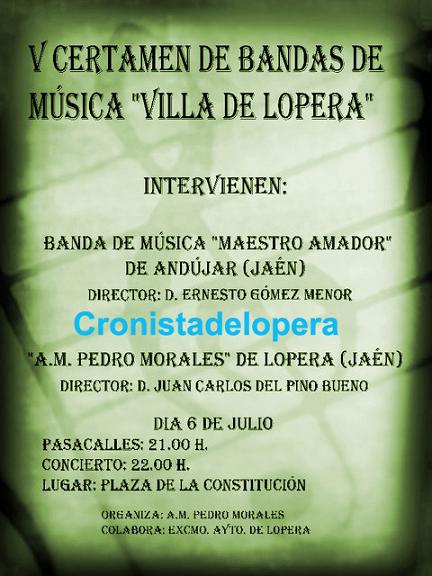 La Plaza de la Constitución de Lopera acogerá el Viernes 6 de Julio el V Certamen de Bandas de Música Villa de Lopera