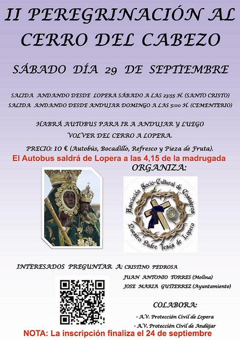 La Asociación Socio-Cultural  de Costaleros Ntro. Padre Jesús de Lopera organiza la II Peregrinación al Cerro del Cabezo el día 29 de Septiembre