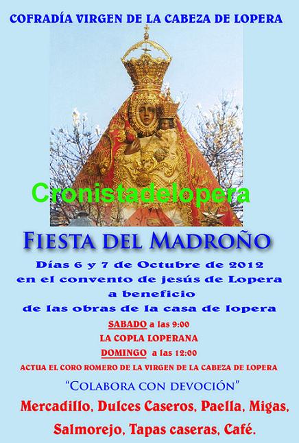 La Cofradía de la Virgen de la Cabeza de Lopera organiza el 6 y 7 de Octubre la II Fiesta del Madroño a beneficio de la Casa de Lopera en las faldas del Santuario de la Virgen de la Cabeza
