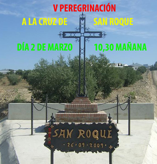 El Día 2 de Marzo V Peregrinación a la Cruz de San Roque