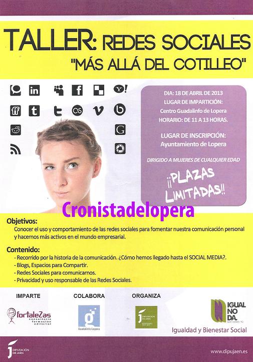 Taller "Redes sociales: más allá del cotilleo" en el Centro Gudalinfo de Lopera el día 18 de Abril