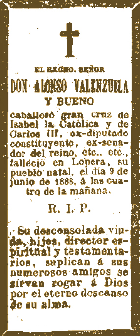La esquela mortuoria de D. Alonso Valenzuela Bueno, fallecido en Lopera el 9 de Junio de 1888