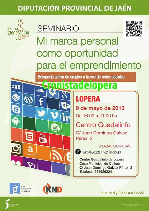 Taller de búsqueda activa de empleo a través de redes sociales en el Centro Guadalinfo de Lopera el 9 de Mayo de 16 a 21 horas.