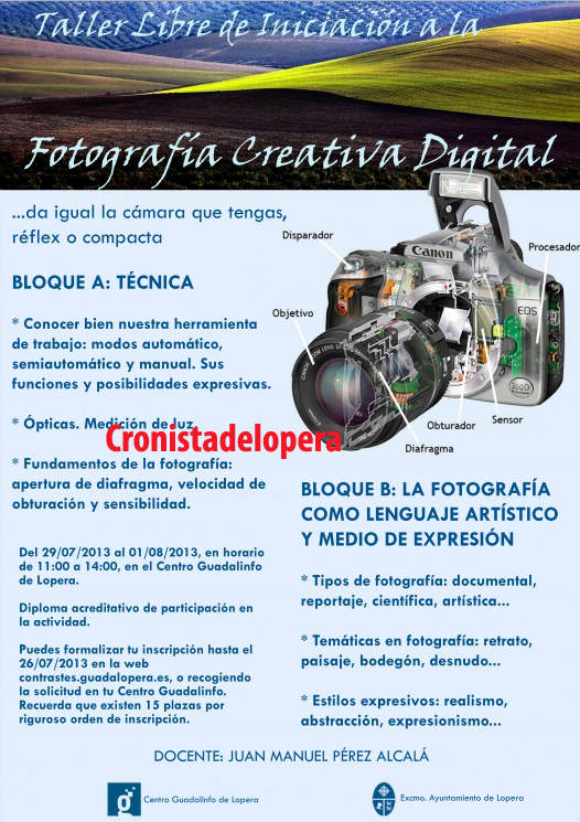 Lopera acogerá un Taller de Iniciación a la Fotografía Creativa Digital del 29 de Julio al 1 de Agosto en el Centro Guadalinfo