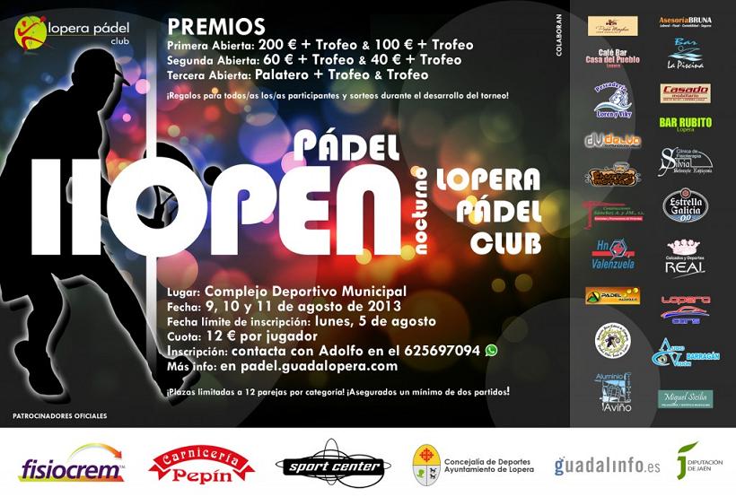 II Open Nocturno Lopera Pádel Club del 9 al 11 de Agosto