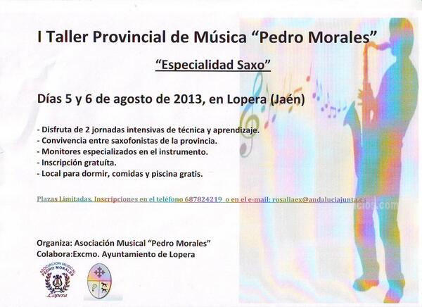 Lopera acoge el 5 y 6 de Agosto el I Taller Provincial de Música "Pedro Morales" especialidad Saxo