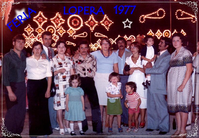 Las familias loperanas Aviño, Madero, Martos y Vallejos en la Feria de los Cristos del año 1977