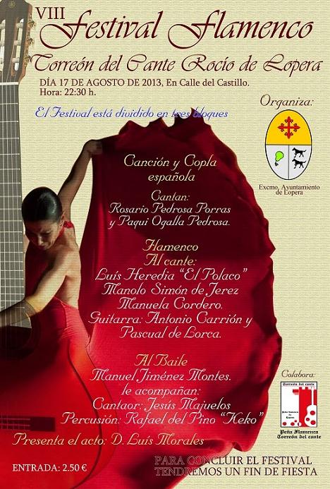 Atractivo Cartel del VIII Festival Flamenco Torreón del Cante Rocío de Lopera  a celebrar hoy sábado a partir de las 22,30 horas en la calle Castillo de Lopera