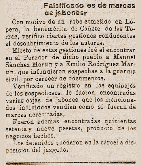 Falsificadores de marcas de jabón detenidos en Lopera en 1929