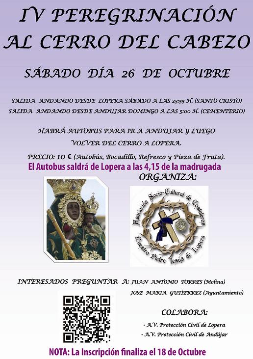 La Asociación Socio-Cultural  de Costaleros Ntro. Padre Jesús de Lopera organiza la IV Peregrinación al Cerro del Cabezo el día 26 de Octubre
