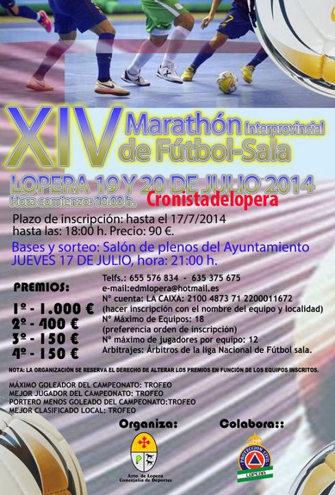 El XIV Maratón Interprovincial de Fútbol Sala de Lopera se celebrará los días 19 y 20 de Julio de 2014