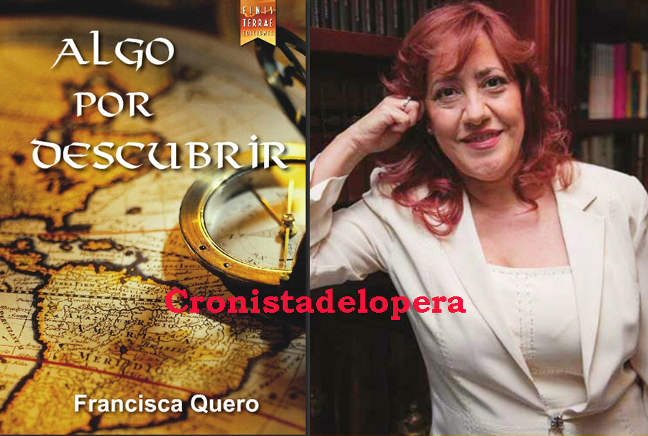 Finisterrae Ediciones publica la novela "Algo por descubrir" de la loperana Francisca Quero Hernández. La misma consta de 43 capítulos y un epílogo en un total de 366 páginas.