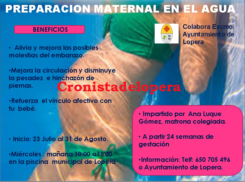 Curso de Preparación Maternal en el Agua en Lopera del 23 de Julio al 31 de Agosto. De 10 a 11 horas en la Piscina Municipal de Lopera