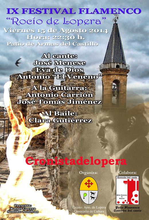 Cartel del IX Festival Flamenco "Rocio de Lopera" a celebrar en el Castillo de Lopera el 15 de Agosto
