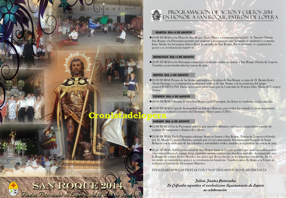 Programa de Actos y Cultos Fiestas Patronales en Honor a San Roque. Lopera del 12 al 16 de Agosto 2014.