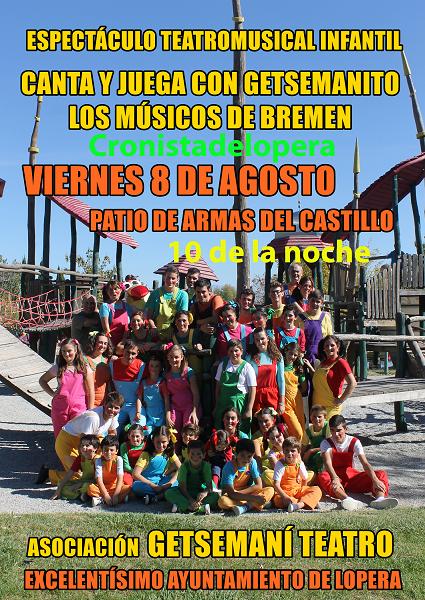 El Viernes 8 de Agosto a partir de las 10 de la noche el Castillo de Lopera acogerá un Espectáculo Teatro-Musical Infantil