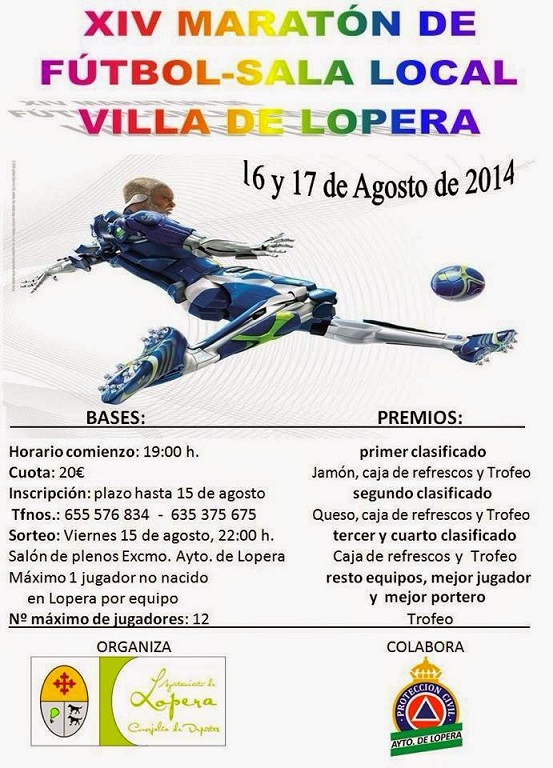 El 16 y 17 de agosto se celebrará el XIV Maratón Local de Fútbol Sala "Villa de Lopera"