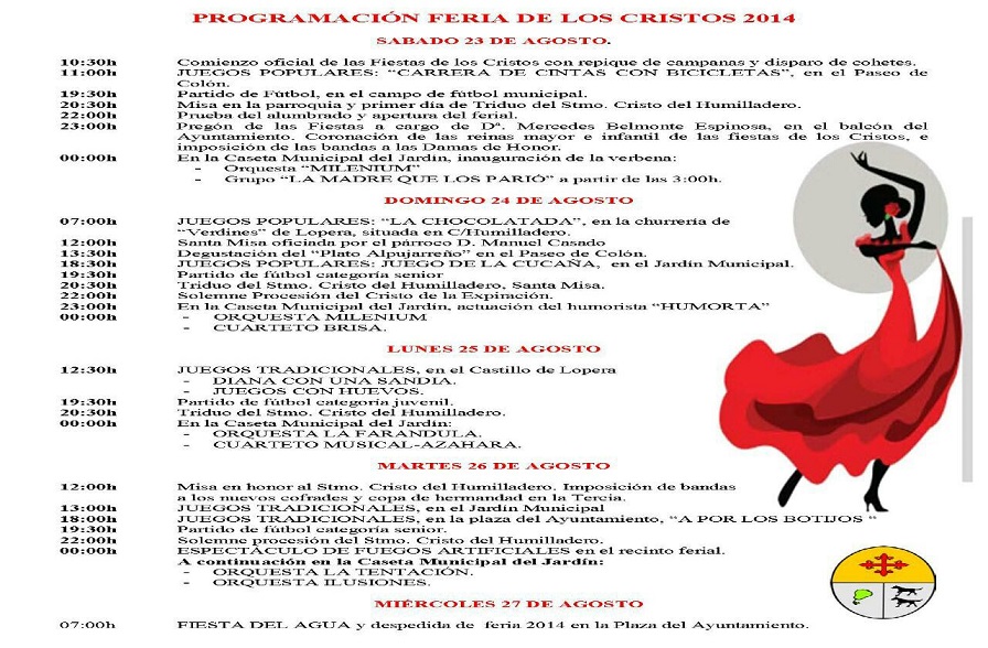 Programación Oficial de la Feria y Fiestas en Honor a los Cristos de la Vera Cruz y del Humilladero. Lopera del 23 al 26 de Agosto de 2014