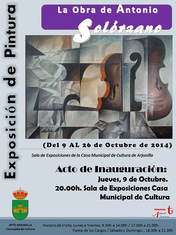 La obra del pintor cordobés afincado en Lopera Antonio Solórzano se podrá contemplar en una Exposición del 9 al 26 de Octubre  en la Sala de Exposiciones de la Casa de la Cultura de Arjonilla