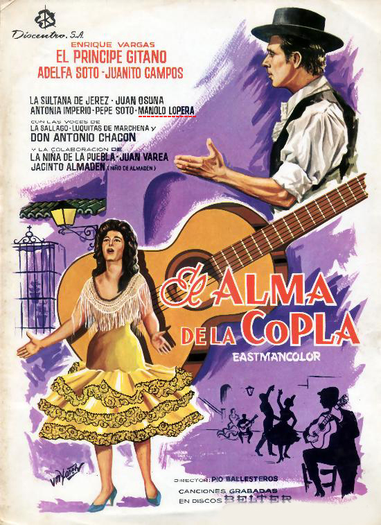 ¿Sabías que en la película "El Alma de la Copla" rodada en 1965 bajo la dirección de  Pío Balleteros interviene el cantaor loperano Manuel Pastor Santiago conocido artisticamente como "Manolo Lopera"?