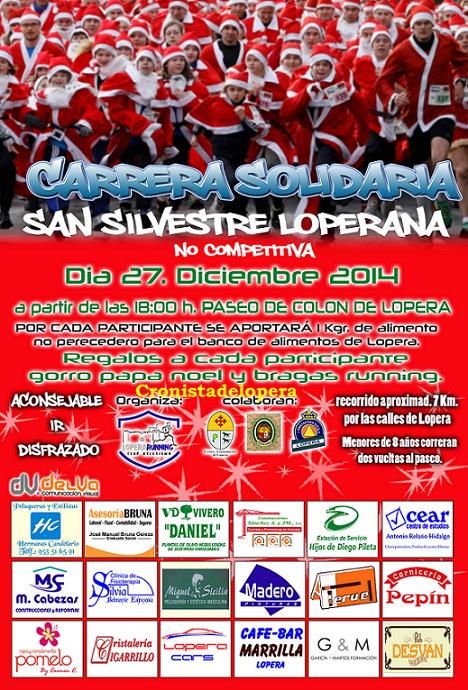 Lopera acogerá el día 27 de Diciembre a las 18 horas la Carrera Solidaria San Silvestre Loperana.