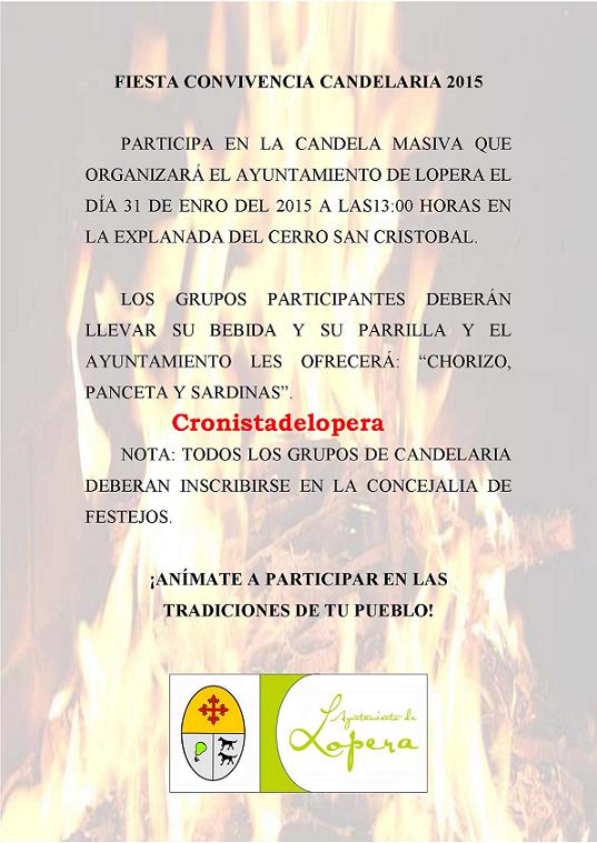 Fiesta Convivencia Candelaria 2015 organizada por el Ayuntamiento de Lopera el 31 de Enero a las 13 horas en el Explanada del Cerro San Cristóbal.
