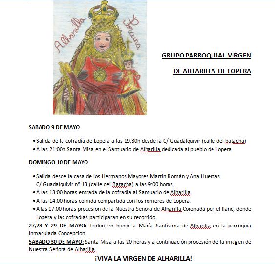 Actos a celebrar del 9 al 30 de Mayo con motivo de la Romería a la Virgen de Alharilla de Porcuna, a los que asistirá la Cofradía de la Virgen de Alharilla de Lopera.