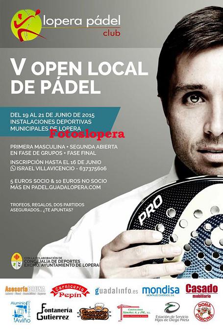 Lopera acogerá del 19 al 21 de Junio el V Open Local de Pádel. Más información en Padel.Guadalopera.com