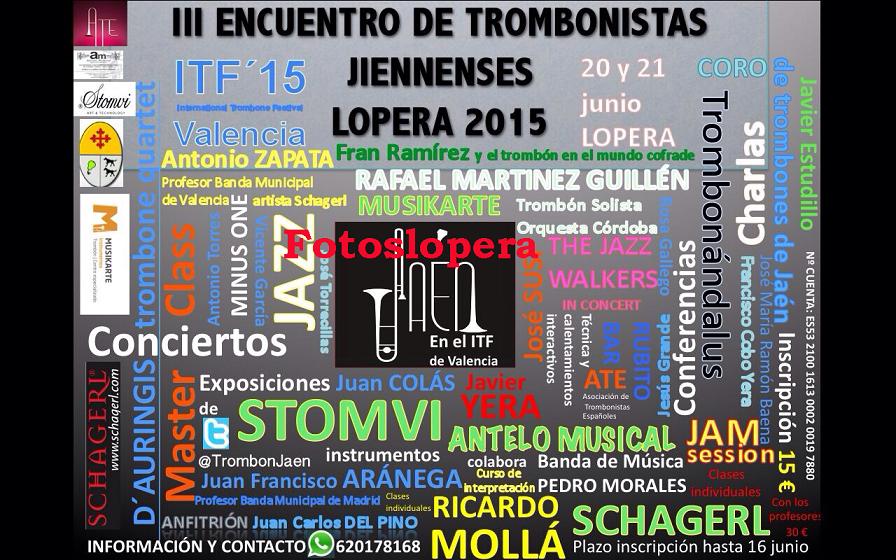 Lopera acogerá el 20 y 21 de Junio el III Encuentro de Trombonistas Jiennenses.
