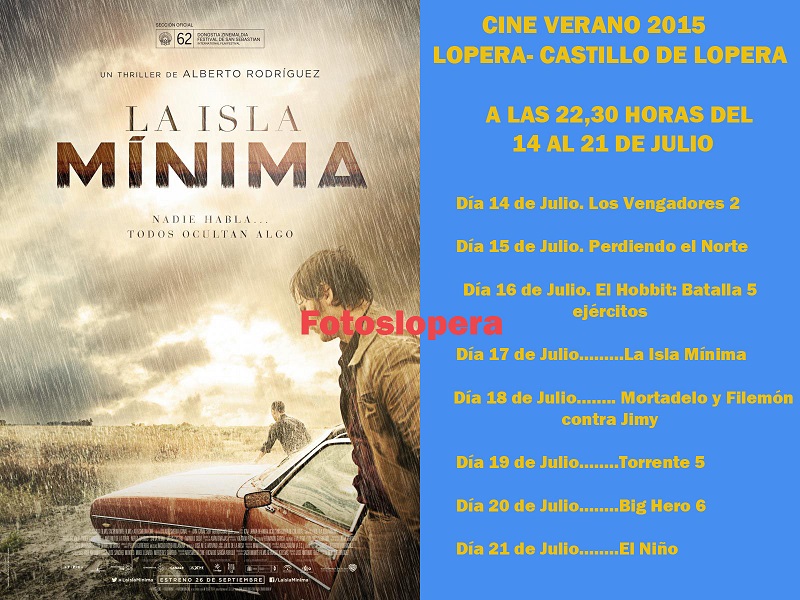 El Patio de Armas del Castillo de Lopera acoge del 14 al 21 de Julio Cineverano 2015 con las películas que abajo publicamos.