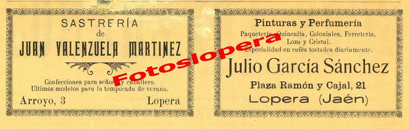 Publicidad de los Comercios Loperanos: Sastrería de Juan Valenzuela Martínez y de Pinturas y Perfumería de Julio García Sánchez en el año 1932