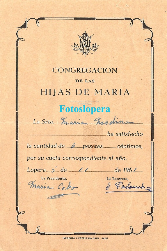 Recibo de la Congregación de las Hijas de María de Lopera Año 1961. María Medina pagó la cuota anual que era de 6 pesetas.