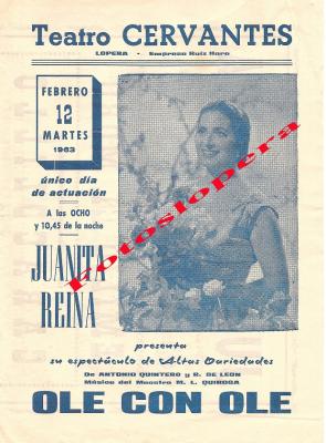 Programa de mano del estreno en el Teatro Cervantes (Empresa Ruiz Haro) de Lopera del espectáculo "Ole con Ole" con Juanita Reina un 12 de Febrero de 1963