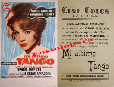 Prospecto de mano del estreno en el Cine Colón de Lopera un 29 de Agosto de 1961 de la película "Mi Último Tango" con Sara Montiel y Maurice Ronet