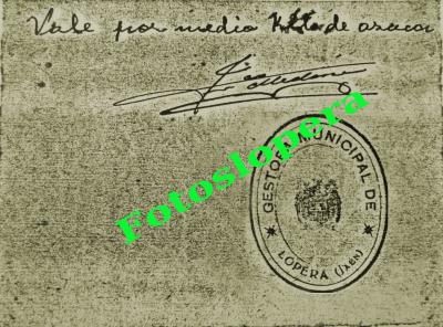Cupón de Racionamiento. Vale por medio kilo de azúcar. Firmado por el Alcalde de Lopera Francisco Medina Bellido. Año 1939