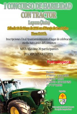 El Sábado 14 de Mayo a las 12 de la mañana el Paraje de San Isidro Labrador acogerá el I Concurso de Habilidad con el Tractor.