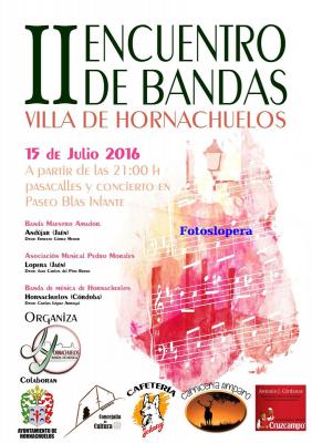 La Asociación Musical "Pedro Morales" de Lopera participa el próximo 15 de Julio en el II Encuentro de Bandas Villa de Hornachuelos (Córdoba)