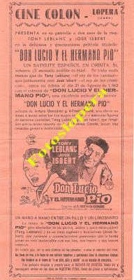 Programa de mano del estreno en el Cine Colón de Lopera de la película "Don Lucio y el Hermano Pío" con Tony Leblanc y José Isbert  un 25 de Agosto (Sábado de Cristos) de 1962.