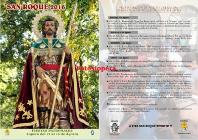 Programa de Actos y Cultos Fiestas Patronales en Honor a San Roque. Lopera del 12 al 16 de Agosto 2016
