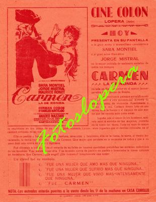 Programa de mano del estreno en el Cine Colón de Lopera un 21 de Julio de 1962 de la película "Carmen la de Ronda" con Sara Montiel y Jorge Mistral.