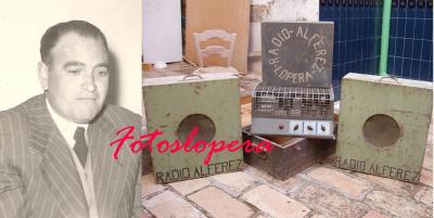 Hoy nuestro recuerdo será para Radio Alférez del loperano Manuel Alférez Bueno. No había en Lopera espectáculo (bodas, teatro, bailes...) que no estuviera amenizado por Radio Alférez.