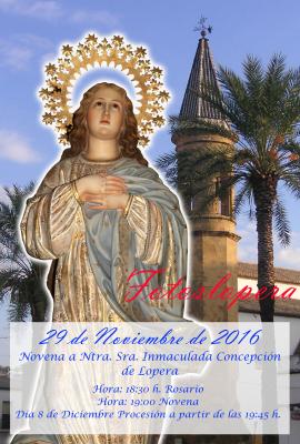 La Novena a la Inmaculada Concepción, Patrona de Lopera desde 1623 comienza el 29 de Noviembre.